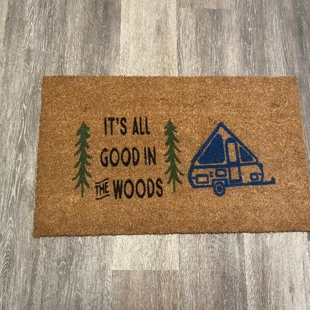 It's All Good in the Woods with Blue tent camper decorative coir doormat